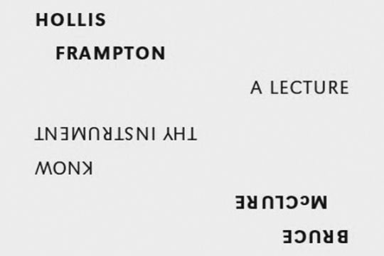 AI Split Editions #1: Hollis Frampton, A Lecture / Bruce Mcclure, Know Thy Instrument