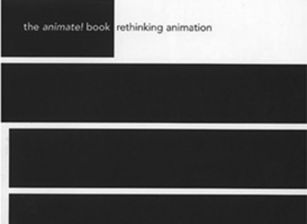 Rethinking Animation: the animate! Book